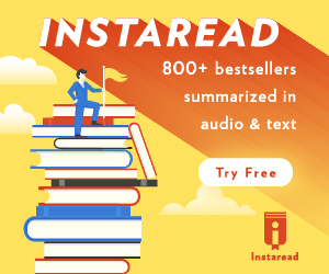 Instaread: 800+ bestsellers summarized in audio and text