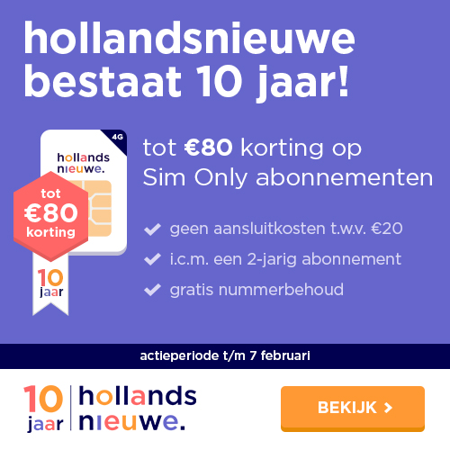 Hollandsnieuwe bestaat 10 jaar - tot €80 korting + geen aansluitkosten